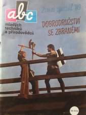 kniha ABC zimní speciál '89 - Dobrodružství se zbraněmi, Mladá fronta 1989