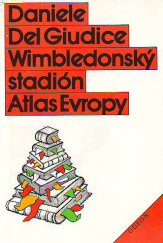 kniha Wimbledonský stadión Atlas Evropy, Odeon 1989