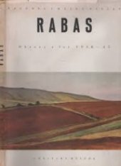 kniha Václav Rabas Obrazy z let 1938-45, Umělecká beseda 1946