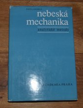 kniha Nebeská mechanika Analytické metody, Academia 1987