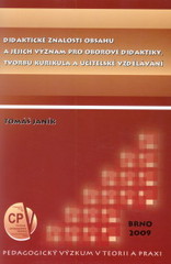 kniha Didaktické znalosti obsahu a jejich význam pro oborové didaktiky, tvorbu kurikula a učitelské vzdělávání, Paido 2009