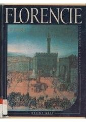 kniha Florencie životopis města, Nakladatelství Lidové noviny 1997