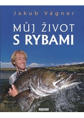 kniha Můj život s rybami, Knižní klub 2012