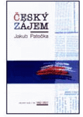 kniha Český zájem vybrané texty z let 1992-2002, Host 2002