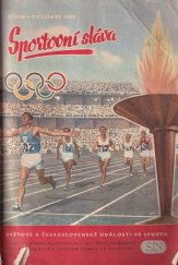 kniha Sportovní sláva [Čís.] 4, - Říjen - prosinec 1956 - Světové a československé události ve sportu : Obr. publikace význačných sportovních událostí., Sportovní a turistické nakladatelství 1957