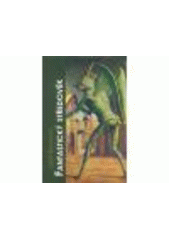 kniha Fantastický středověk antické a exotické prvky v gotickém umění, Jitro 2008