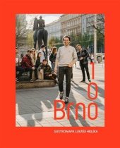 kniha Brno 100 Gastromapa Lukáše Hejlíka, Došel karamel 2022