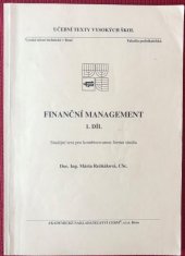 kniha Finanční management studijní text pro kombinovanou formu studia, Akademické nakladatelství CERM 2005