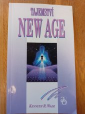 kniha Tajemství New Age, Advent-Orion 1996