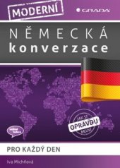 kniha Moderní německá konverzace pro každý den, Grada 2016