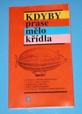 kniha Kdyby prase mělo křídla Písníčky Petra Skoumala s texty Pavla Šruta, Emanuela Frynty, Jana Vodňanského, Egmont 1999