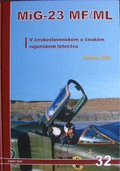 kniha MiG-23 MF/ML V československém a českém vojenském letectvu, Jakab 2018