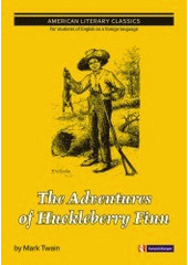 kniha The adventures of Huckleberry Finn, Jan Kanzelsberger 2006