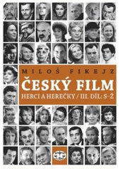 kniha Český film herci a herečky., Libri 2008