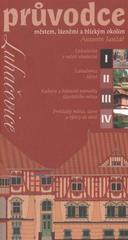 kniha Luhačovice průvodce městem, lázněmi a blízkým okolím, Městský dům kultury Elektra 2009