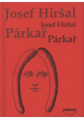 kniha Párkař básnické nápodoby, Dokořán 2008