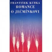 kniha Romance o Ječmínkovi, Československý spisovatel 1967