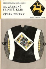 kniha Na západní frontě klid Cesta zpátky, Naše vojsko 1968