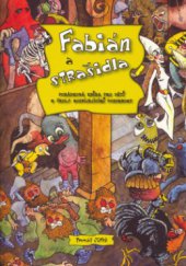 kniha Fabián a strašidla [pohádková kniha pro děti s úkoly rozvíjejícími pozornost], CPress 2006