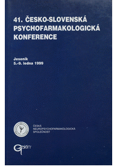 kniha 41. česko-slovenská psychofarmakologická konference Jeseník 5.-9. ledna 1999, Galén 1999