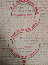 kniha Co je Jeruzalémská bible a proč by se měl vydat její překlad do češtiny, Petrov 1991