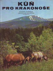 kniha Kůň pro Krakonoše, Albatros 1984