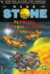 kniha Mark Stone 4. - Nepřítel z paralelního vesmíru, Ivo Železný 2000