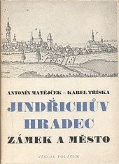 kniha Jindřichův Hradec zámek a město, Václav Poláček 1944