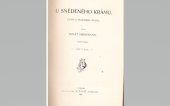 kniha U snědeného krámu sv. 1 - díl 1 + 2 - líčení z pražského života, F. Topič 1908