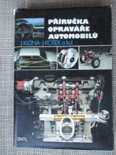 kniha Příručka opraváře automobilů, SNTL 1990