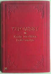 kniha Vzpomínky na Karla Havlíčka Borovského, Tiskem a nákladem Karla Šolce 1896
