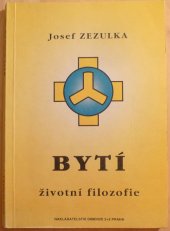 kniha Bytí Životní filozofie, Dimenze 2+2 1995