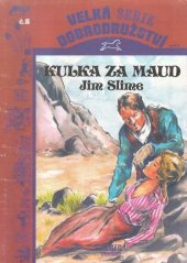 kniha Kulka za Maud, Serie 1993