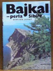 kniha Bajkal - perla Sibiře, Panorama 1989