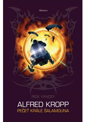 kniha Alfred Kropp pečeť krále Šalamouna, Albatros 2011