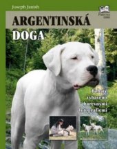 kniha Argentinská doga, Fortuna Libri 2010