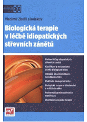 kniha Biologická terapie v léčbě idiopatických střevních zánětů, Mladá fronta 2012
