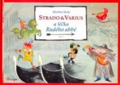 kniha Strado & Varius a léčka Rudého abbé, Brio 2005