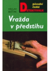 kniha Vražda v předstihu, MOBA 2007