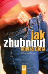 kniha Jak zhubnout chytrá dieta, Vašut 2006