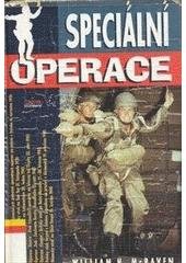kniha Speciální operace teorie a praxe speciálních bojových operací naší doby, Books 1999