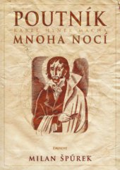 kniha Poutník mnoha nocí Karel Hynek Mácha, Eminent 2010