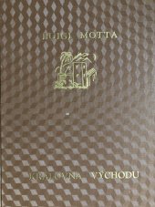 kniha Královna Východu Dobrodužný román, Jos. R. Vilímek 1933