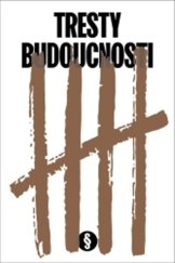 kniha Tresty budoucnosti, Leges 2020