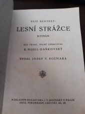 kniha Lesní strážce román, J.V. Rozmara 1927
