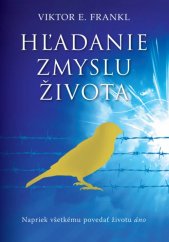 kniha Hľadanie zmyslu života, Eastone Books 2011