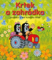 kniha Krtek a zahrádka, Svatojánek 2017
