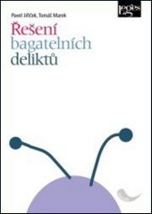 kniha Řešení bagatelních deliktů, Leges 2025