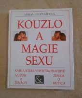 kniha Kouzlo a magie sexu, Vydavateľstvo Neografie 1993