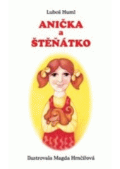 kniha Anička a štěňátko, Akcent 2006
